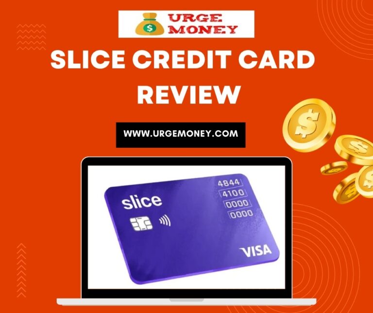 Slice Credit Card Overall Review, Features, Offers, Charges etc.